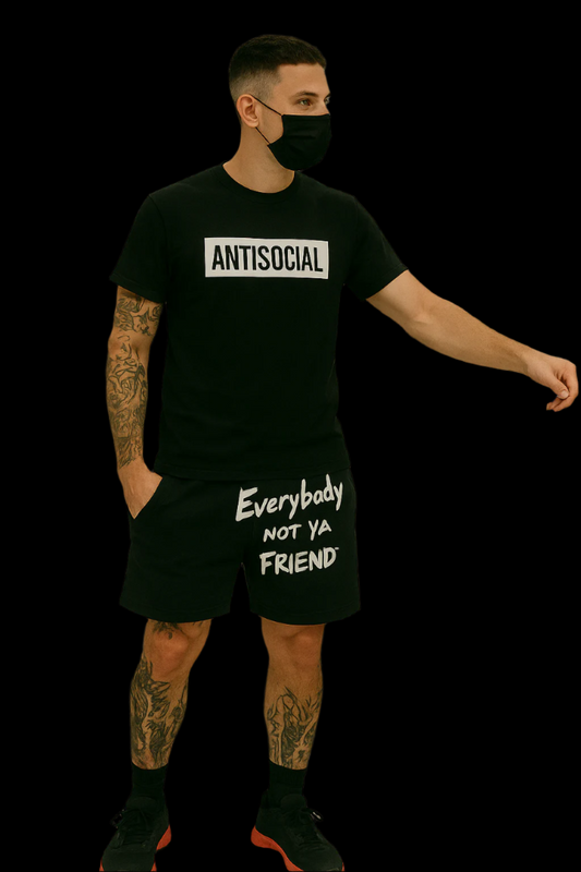 ANT1SOCIAL UNISEX EVERYBODY NOT YA FRIEND SHORTS